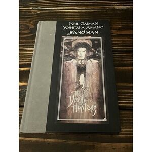 The Sandman: The Dream Hunters 1st‎ Edition 1999 HC Neil Gaiman Yoshitaka Amano